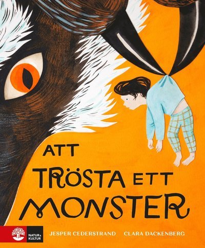Cover for Jesper Cederstrand · Att trösta ett monster (Gebundesens Buch)
