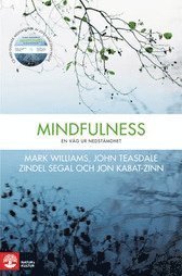 Cover for John Teasdale · Mindfulness : en väg ur nedstämdhet (Bound Book) (2008)