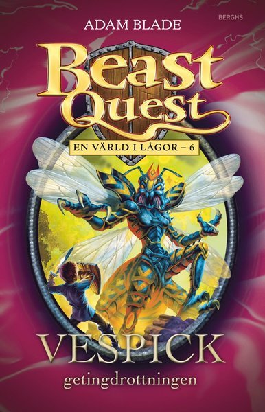 Cover for Adam Blade · Beast Quest En värld i lågor: Vespick - getingdrottningen (Bound Book) (2015)