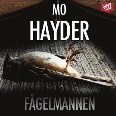 Cover for Mo Hayder · Jack Caffery: Fågelmannen (Hörbuch (MP3)) (2014)