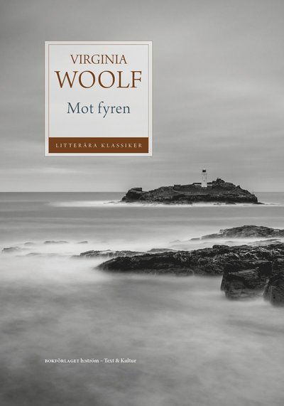 Cover for Virginia Woolf · Serie Litterära klassiker: Mot fyren (Book) (2019)