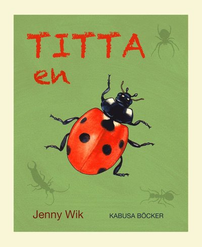 Cover for Jenny Wik · Titta en (Book) (2014)