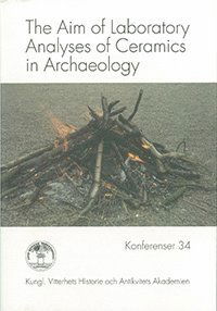 Cover for Ole  Stilborg Anders  Lindahl · The Aim of Laboratory Analyses of Ceramics in Archaeology (Paperback Book) (1995)