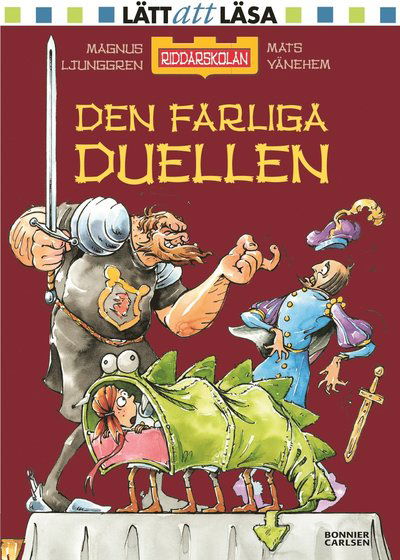 Cover for Magnus Ljunggren · Riddarskolan: Den farliga duellen (Bound Book) (2020)
