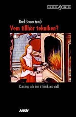 Cover for Boel Berner · Pandora: Vem tillhör tekniken? : kunskap och kön i teknikens värld (Book) (2003)