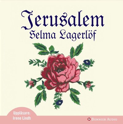 Cover for Selma Lagerlöf · Jerusalem (CD) (2007)