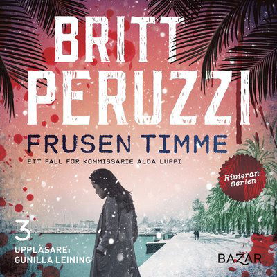 Cover for Britt Peruzzi · Alda Luppi: Frusen timme (Audiobook (MP3)) (2021)