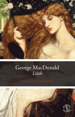 Cover for George MacDonald · Lilith (Book) (2019)