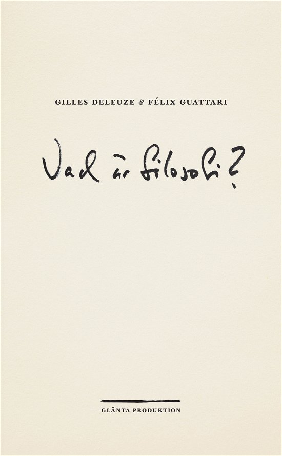 Cover for Félix Guattari · Vad är filosofi? (Bog) (2024)