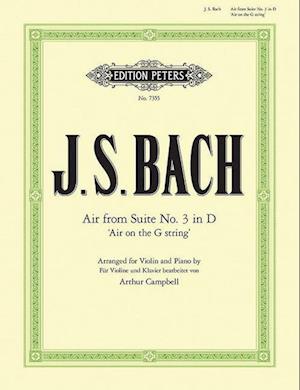 Air D-Dur - Johann Sebastian Bach - Books - Peters, C. F. Musikverlag - 9790014056582 -