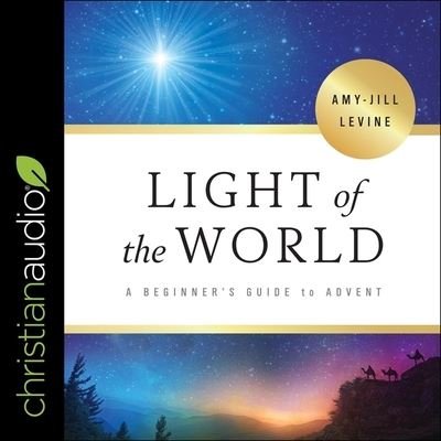 Cover for Amy-Jill Levine · Light of the World (CD) (2020)