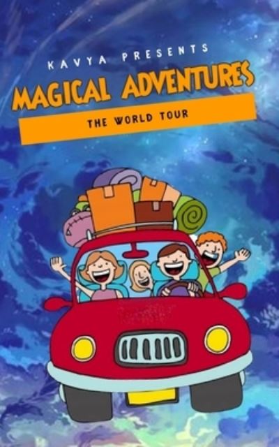 Cover for Kavya S Anil · Magical Adventures (Paperback Book) (2021)