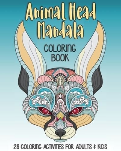 Cover for J and I Books · Animal Head Mandala Coloring Book (Pocketbok) (2020)