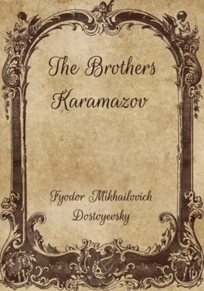Cover for Fyodor Mikhailovich Dostoyevsky · The Brothers Karamazov (Pocketbok) (2021)