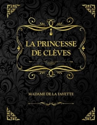 Cover for Madame de Lafayette · La princesse de Cleves (Pocketbok) (2021)