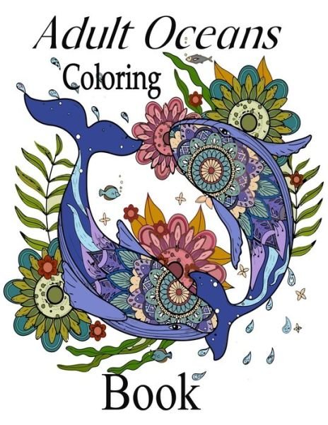 Cover for Nr Grate Press · Adult Oceans Coloring Book (Paperback Bog) (2021)