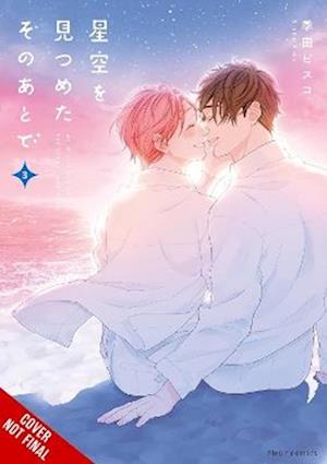 Cover for Bisco Kida · After We Gazed at the Starry Sky, Vol. 3 (Paperback Book) (2025)