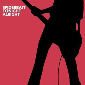 Cover for Spiderbait · Tonight Alright (CD) (2022)