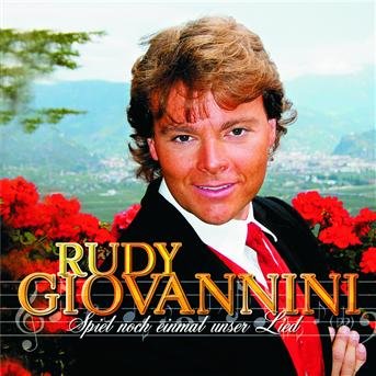 Cover for Rudy Giovannini · Spiel Noch Einmal Unser Li........ (CD) (2010)
