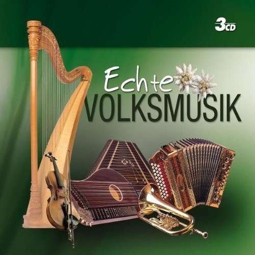 Cover for Various Artists · Echte Volksmusik (CD) (2009)