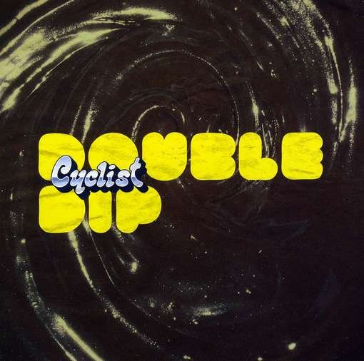 Cover for Cyclist · Double Dip (CD) (2010)