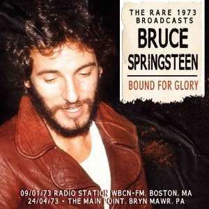 Bound for Glory - Bruce Springsteen - Muziek - LET THEM EAT VINYL - 0803341355583 - 3 april 2012