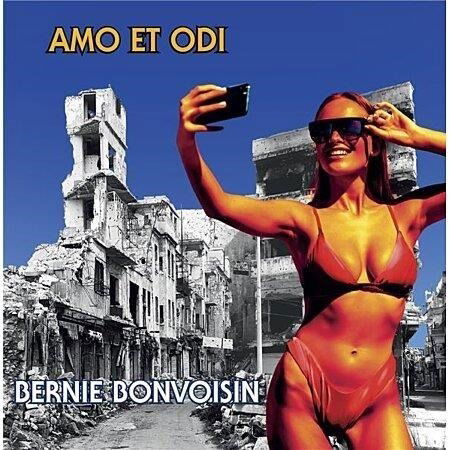 Cover for Bonvoisin Bernie · Amo Et Odi (LP) (2023)