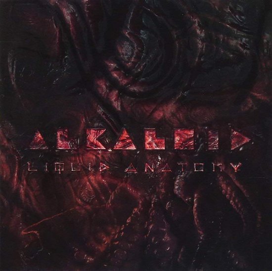 Cover for Alkaloid · Liquid Anatomy (CD) [Japan Import edition] (2018)