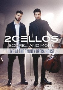 Cover for 2cellos · Score ...and More Live at the Sydney Opera House (MDVD) [Japan Import edition] (2017)