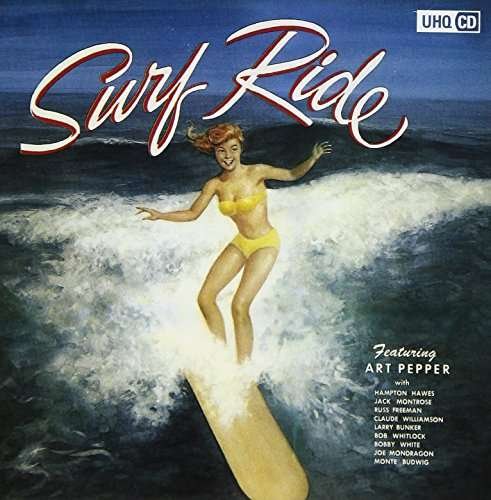 Cover for Art Pepper · Surf Ride (CD) [Japan Import edition] (2017)