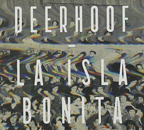 Cover for Deerhoof · La Isla Bonita (CD) (2014)
