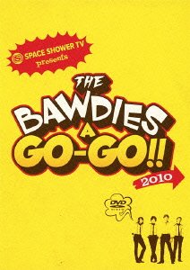 Cover for The Bawdies · Space Shower TV Presents the Bawdies a Go-go!! 2010 (MDVD) [Japan Import edition] (2012)