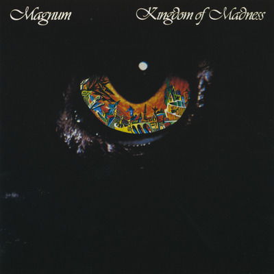 Cover for Magnum · Kingdom of Madness (CD) [Limited edition] (2006)