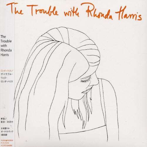 Trouble with Rhonda Harris - Rhonda Harris - Musikk - P-VINE - 4995879232583 - 29. juli 2002