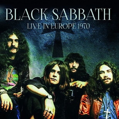 Cover for Black Sabbath · Live in Europe 1970 (CD) [Japan Import edition] (2023)