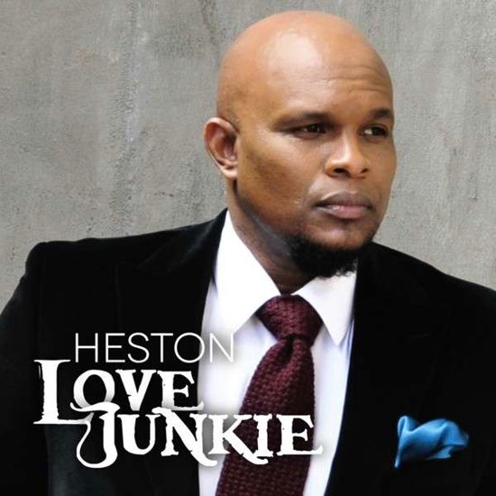 Love Junkie - Heston - Music - Dome Records - 5034093415583 - October 1, 2013