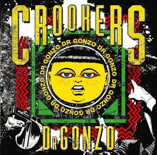 Dr. Gonzo - Crookers - Musik - Southern Fried - 5060065587583 - 17. november 2011