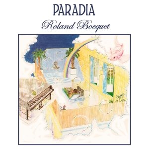 Cover for Roland BOCQUET · Paradia (CD) (2016)