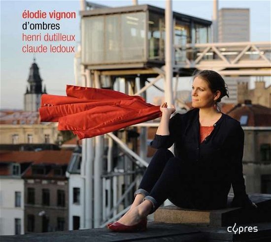 Ledoux / Dutilleux: DOmbres - Elodie Vignon - Music - OUTHERE / CYPRES - 5412217046583 - February 28, 2020