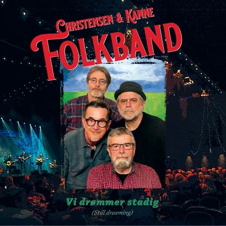 Cover for Vi Drømmer Stadig · Christensen &amp; Kanne Folkband (CD) (2024)