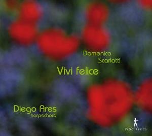 Cover for Scarlatti / Ares · Vivi Felice - Cembalosonaten (CD) (2012)