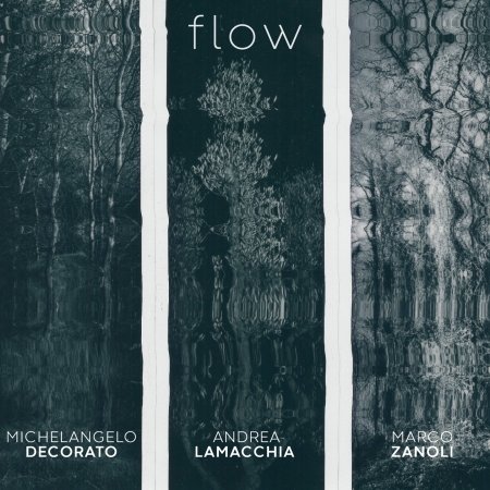 Cover for Decorato / Lamacchia / Zanoli · Flow (CD) (2023)