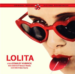 Cover for Nelson Riddle · Lolita By Stanley Kubrick (CD) (2016)