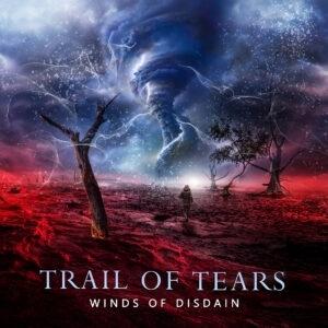 Cover for Trail Of Tears · Winds of Disdain (LP) (2024)