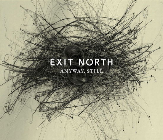 Anyway. Still - Exit North - Music - EXIT NORTH - 8904383007583 - April 21, 2023