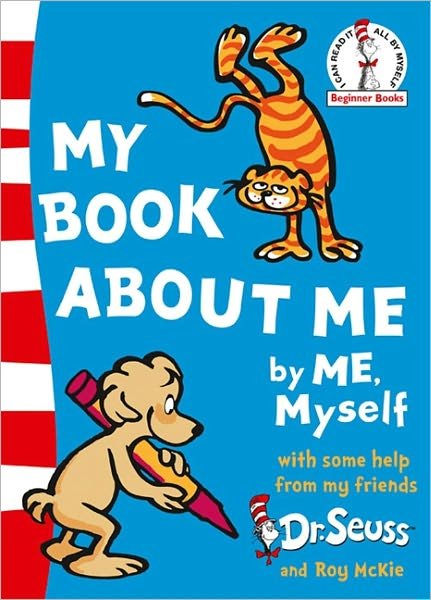 Cover for Dr. Seuss · My Book About Me - Beginner Series (Paperback Bog) [Rebranded edition] (2010)