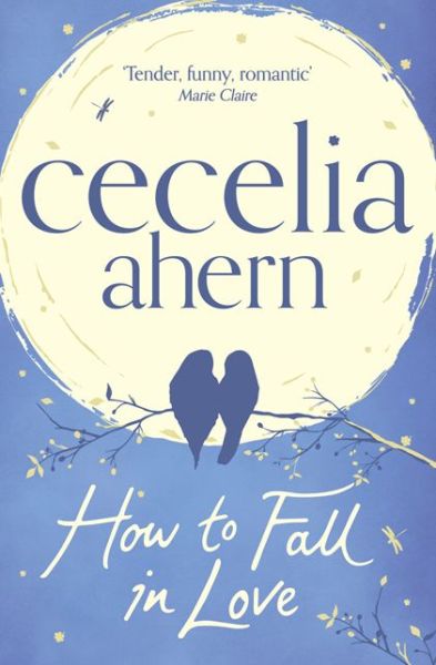 Cover for Cecelia Ahern · How to Fall in Love (Paperback Book) (2014)