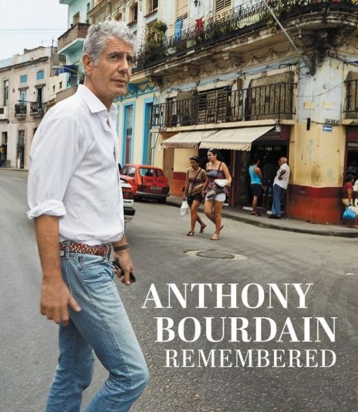Cover for Cnn · Anthony Bourdain Remembered (Hardcover Book) (2019)