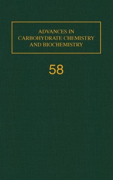 Cover for Derek Horton · Advances in Carbohydrate Chemistry and Biochemistry - Advances in Carbohydrate Chemistry and Biochemistry (Inbunden Bok) (2003)