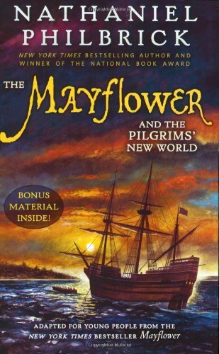 Cover for Nathaniel Philbrick · The Mayflower and the Pilgrims' New World (Pocketbok) [Reprint edition] (2009)